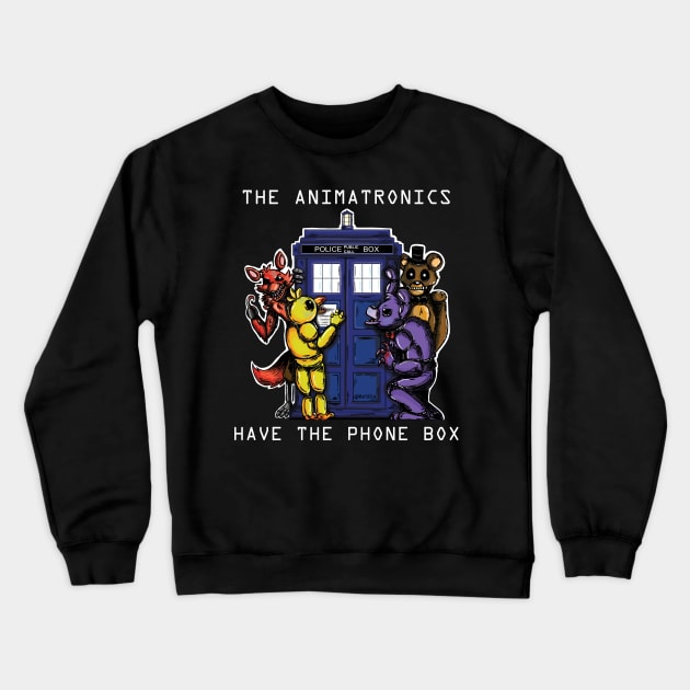 The Animatronics Have the Phone Box 2 Crewneck Sweatshirt by Bat13SJx